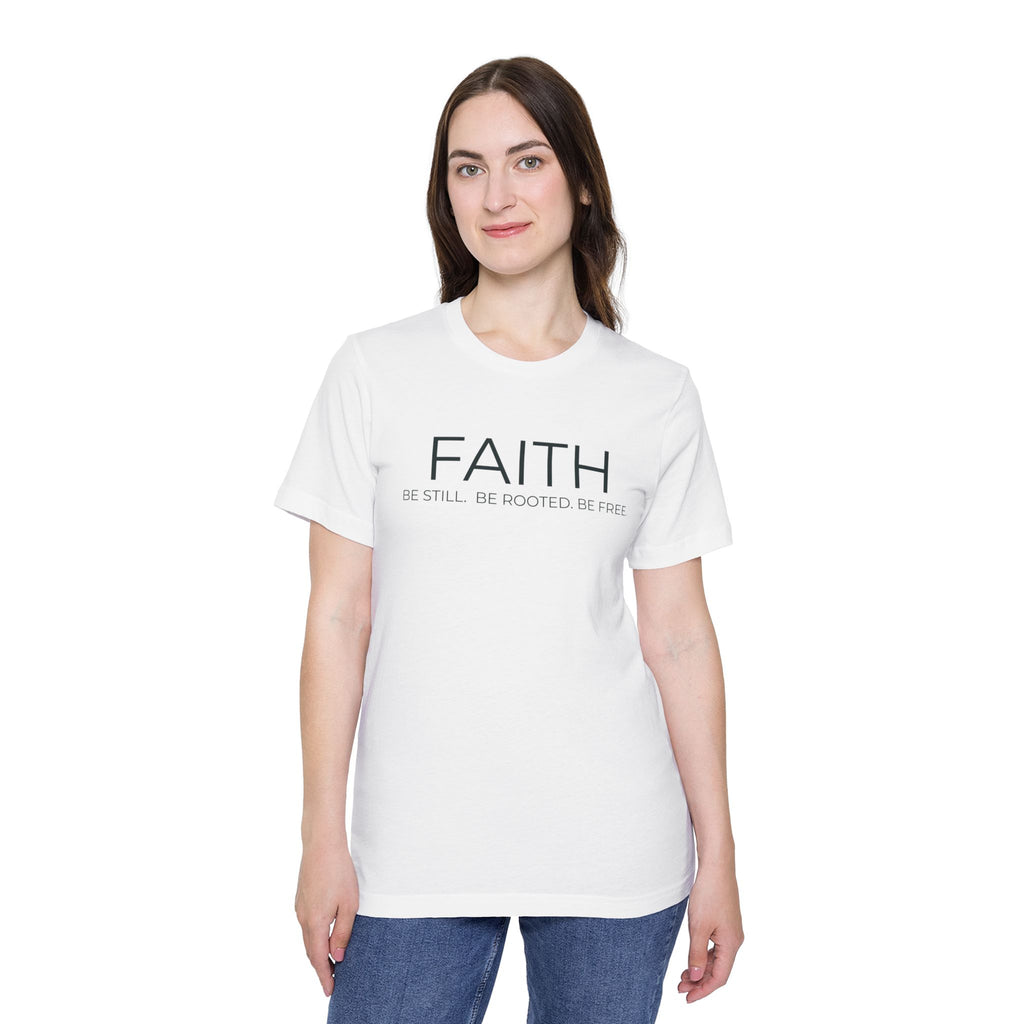 FAITH Tee — Be Still. Be Rooted. Be Free. | STL Rooted Yoga