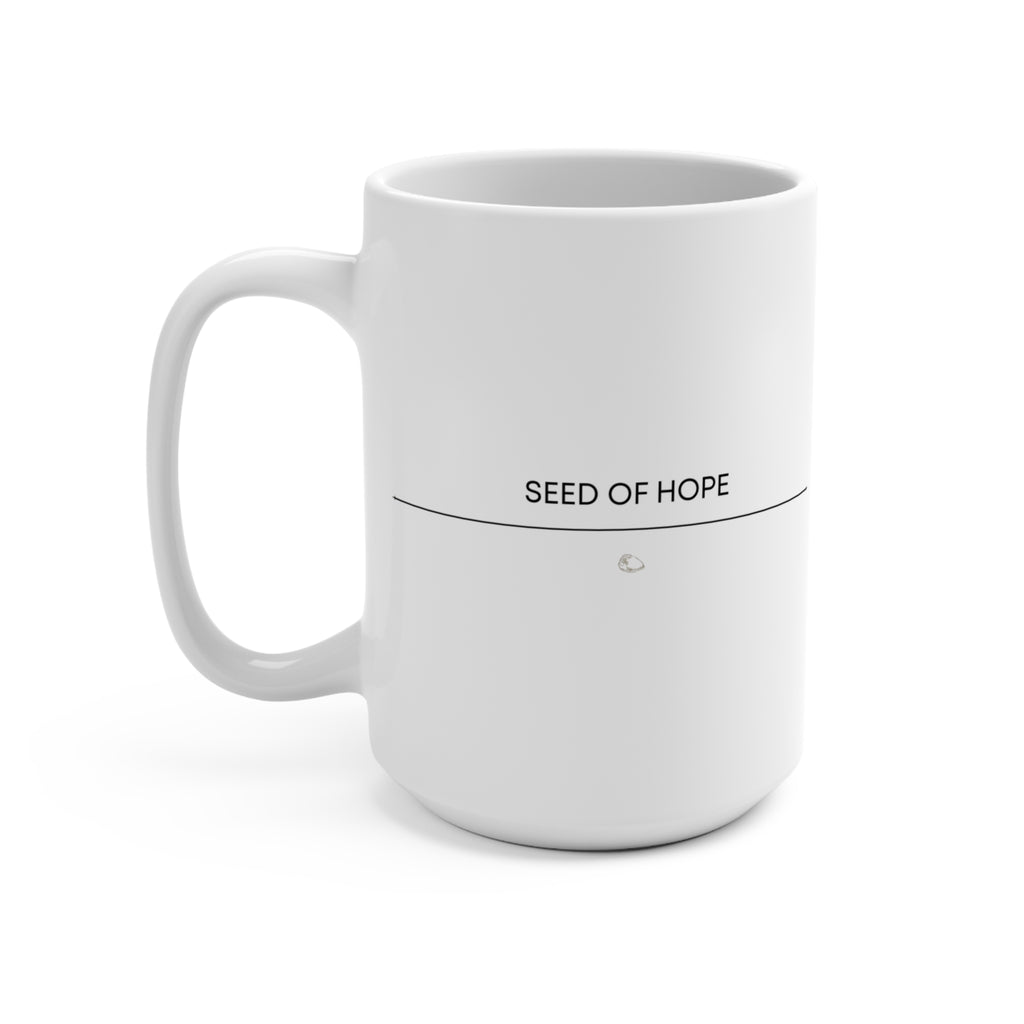 Seed of Hope Mug | 15 oz | STL Rooted