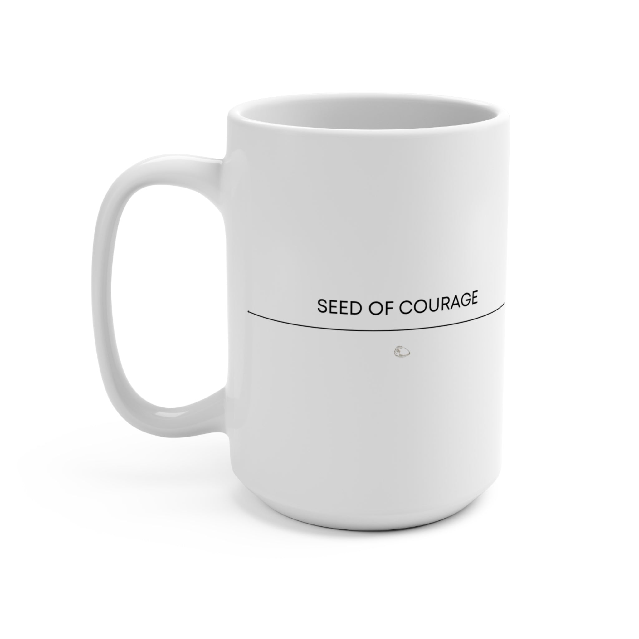 Seed of Courage Mug | 15 oz | STL Rooted