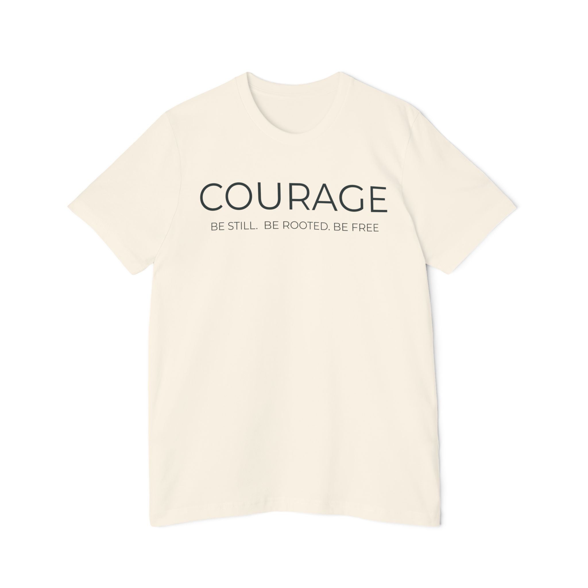 COURAGE Tee — Be Still. Be Rooted. Be Free. | STL Rooted Yoga