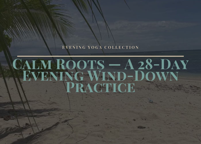 A 28-Day Evening Wind-Down Practice